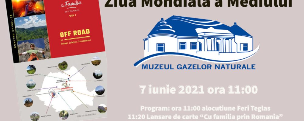 Ziua Mondială a Mediului la Muzeul Gazelor Naturale